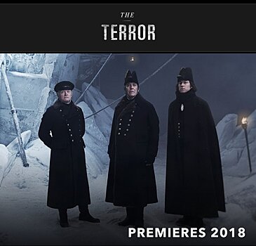 Вышел полноценный трейлер сериала «Террор» по мотивам романа Дэна Симмонса