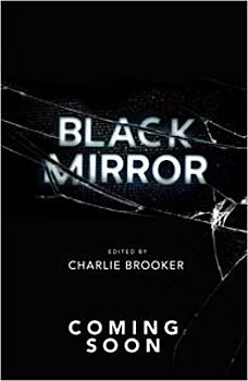 Сериал «Чёрное зеркало» станет книжной серией