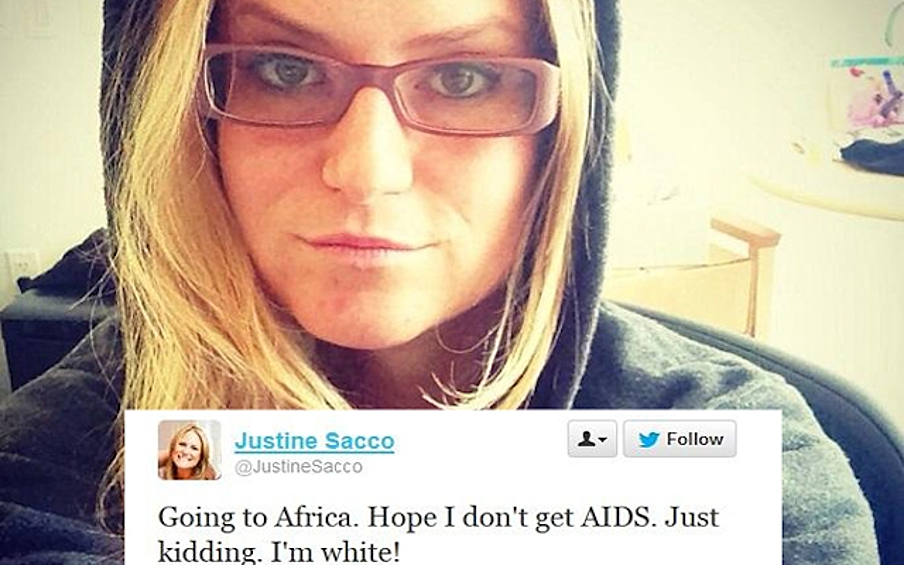 Американка Джастин Сакко в 2013 году опубликовала в Twitter селфи из аэропорта и написала: «Лечу в Африку. Надеюсь, не подхвачу там СПИД. Шучу. Я же белая». Ее с треском уволили за расизм.