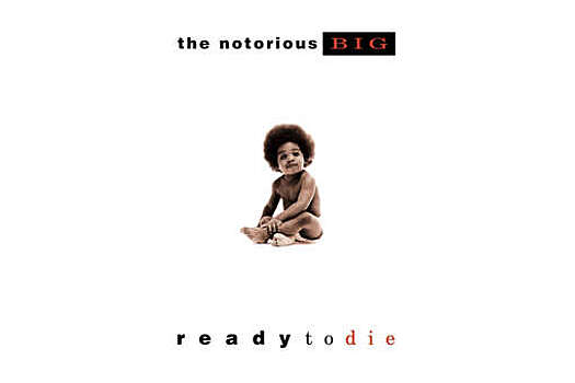 Ready to Die покойного The Notorious B.I.G. назван лучшим рэп-альбомом всех времен