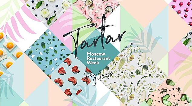 400 тартаров: в Москве стартовала Moscow Restaurant Week