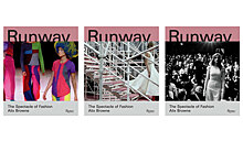 Почему книга «Runway: The Spectacle of Fashion» должна оказаться на вашей полке