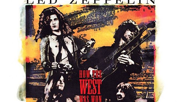 Состоялось переиздание концертного диска Led Zeppelin «How the West Was Won»