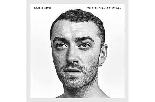 «Thrill of It All» от Sam Smith. Самый романтичный альбом года