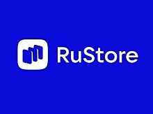 Магазин приложений RuStore хотят вшить во все смартфоны России