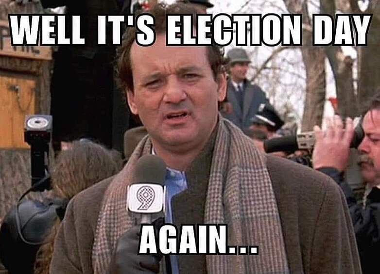 "Это день выборов. Снова...". Кадр из фильма "День сурка" как бы намекает, что дней выборов в США слишком много.
