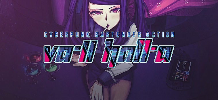 Till VA-11 Hall-A! Обзор Cyberpunk Bartender Action