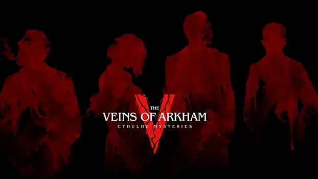 Создатели детектива Cthulhu Mysteries: Veins of Arkham анонсировали сбор средств