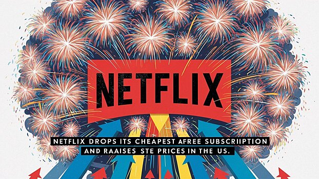 Сначала Netflix повысил цены на подписку, а теперь похвалился выросшей выручкой