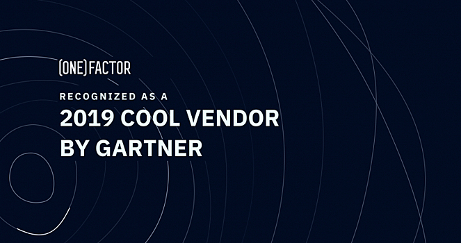 oneFactor выбран Gartner Cool Vendors