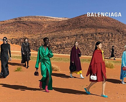 Новая рекламная кампания Balenciaga: жители мегаполисов в марокканской пустыне